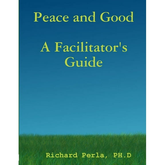 Peace and Good, (Paperback)