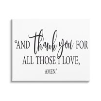 Stupell Industries Thank You For Those I Love Religious Prayer Graphic Art Gallery Wrapped Canvas Print Wall Art, Design by Lettered and Lined