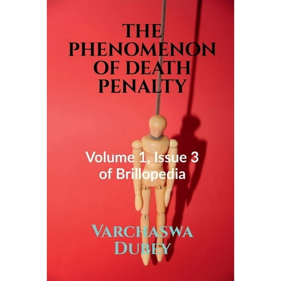 The Phenomenon of Death Penalty, (Paperback)