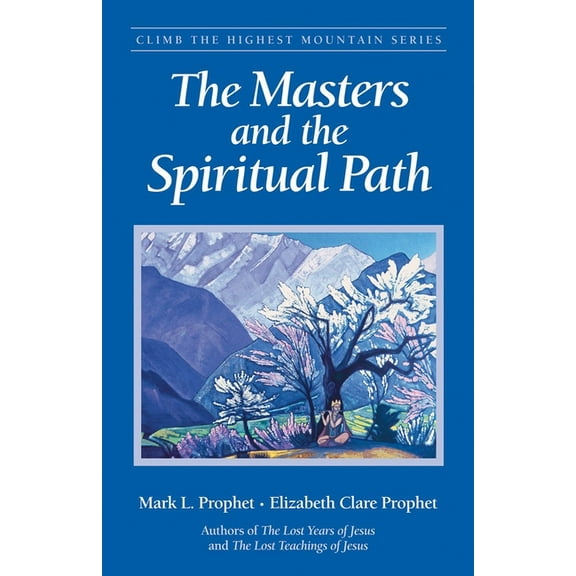 The Masters and the Spiritual Path