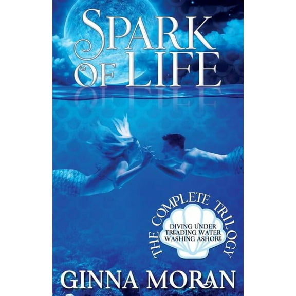 Spark of Life: The Complete Trilogy, (Paperback)