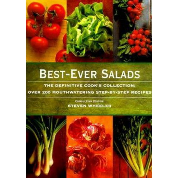 Pre-Owned Best-Ever Salads: The Definitive Cook's Collection: 200 Mouthwatering Recipes (Hardcover) 1840381965 9781840381962