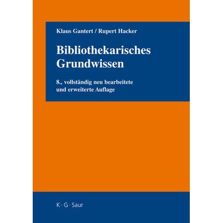 Bibliothekarisches Grundwissen (Paperback)