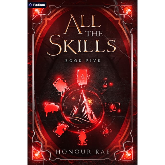 All the Skills 5: A Deck-Building Litrpg, (Paperback)