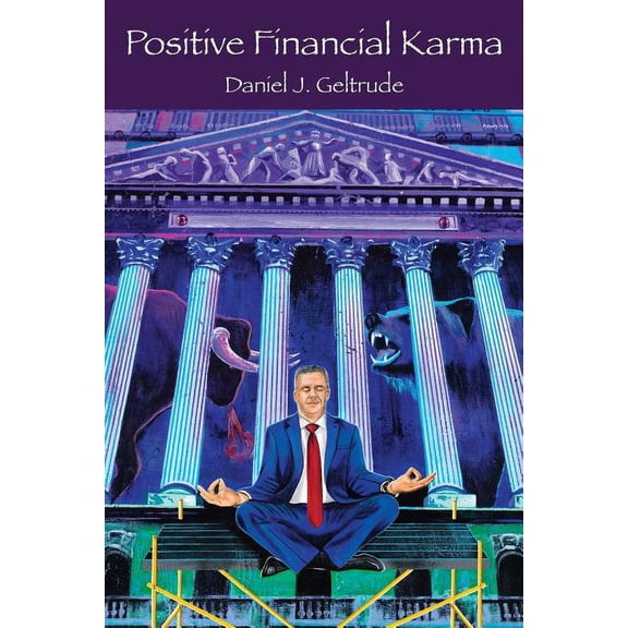 Positive Financial Karma, (Paperback)