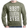 thumbnail image 1 of Shop4Ever Men's Best Grandpa Ever Father's Day Grandparent Crewneck Sweatshirt, 1 of 5