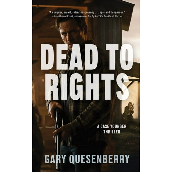 Case Younger Thriller Dead to Rights, Book 2, (Paperback)