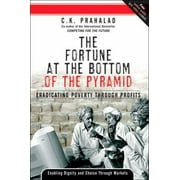The Fortune at the Bottom of the Pyramid [Paperback - Used]