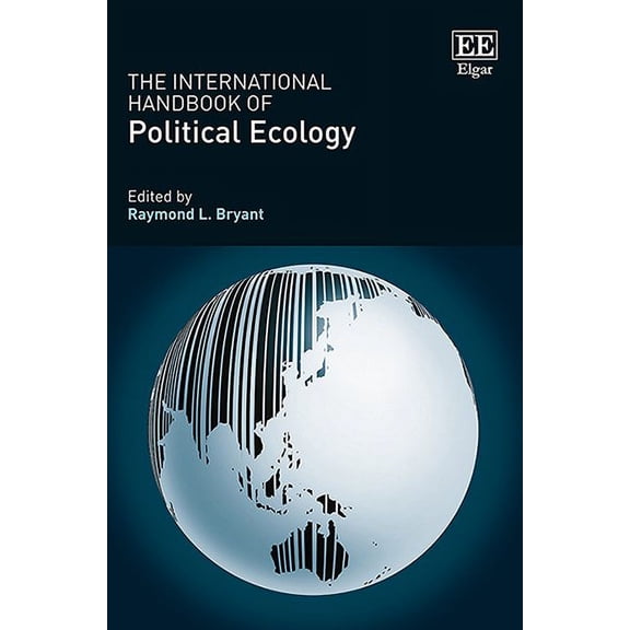 The International Handbook of Political Ecology