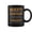 Black, variant on Haverty Completely Unexplainable Notices Everything But WonT Say It Name Coffee Mugs