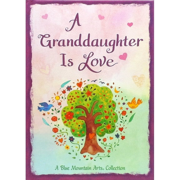 A Granddaughter Is Love, (Hardcover)