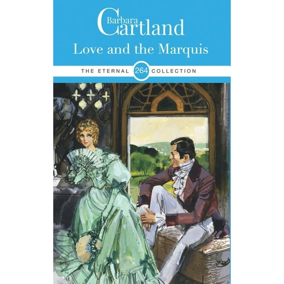 264. Love and The Marquis (Paperback) by Barbara Cartland