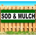 thumbnail image 1 of Sod & Mulch 13 oz Vinyl Banner With Metal Grommets, 1 of 4
