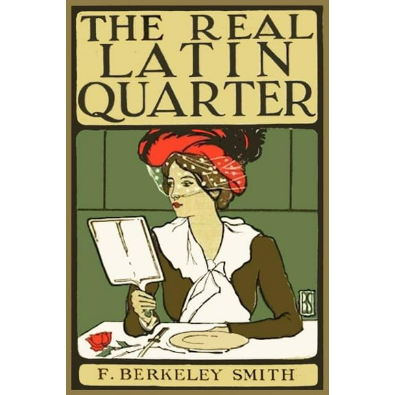 The Real Latin Quarter (Paperback)