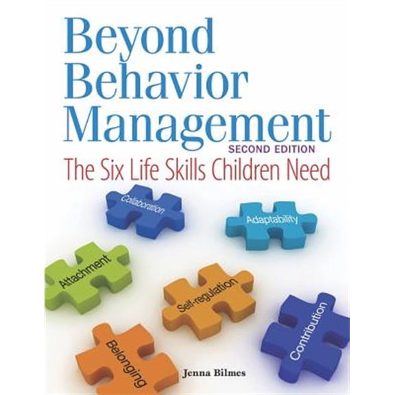 Pre-Owned Beyond Behavior Management: The Six Life Skills Children Need (Paperback) 1605540730 9781605540733