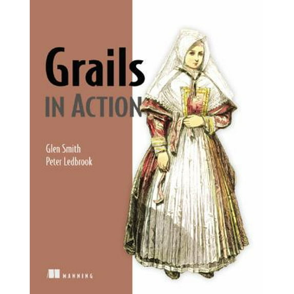 Pre-Owned Grails in Action (Paperback) 1933988932 9781933988931