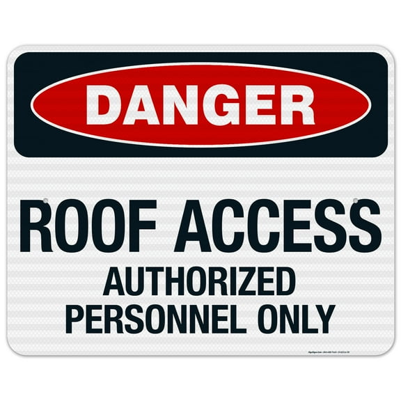 Roof Access Authorized Personnel Only Sign, 24x30 Reflective Aluminum EGP