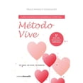 thumbnail image 1 of Método vive. curso avanzado de desarrollo espiritual / pd., 1 of 1
