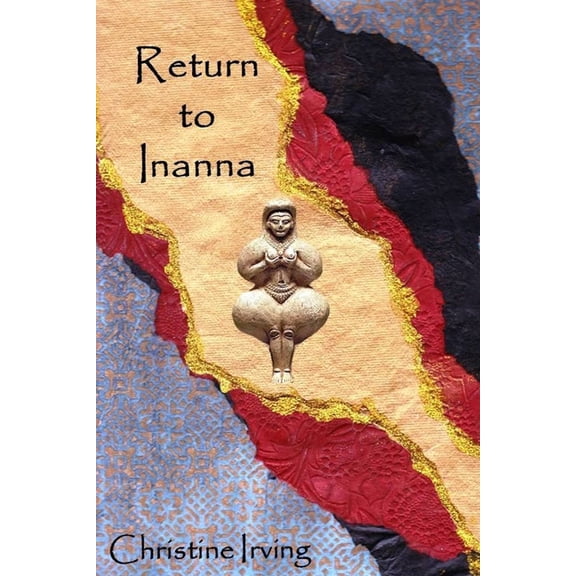 Return to Inanna, (Paperback)