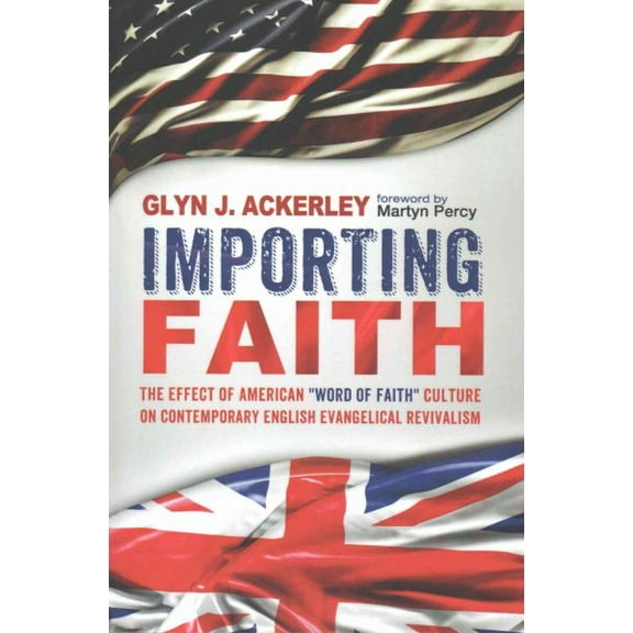 Importing Faith