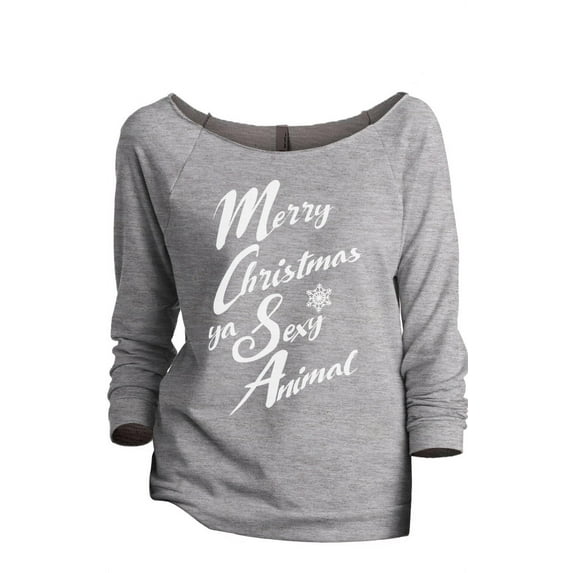 Thread Tank Merry Christmas Ya Sexy Animal Women's Slouchy 3/4 Sleeves Raglan Sweatshirt Sport Grey Small