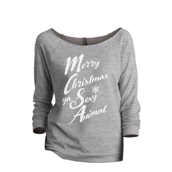 Thread Tank Merry Christmas Ya Sexy Animal Women's Slouchy 3/4 Sleeves Raglan Sweatshirt Sport Grey Small