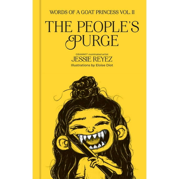 The People's Purge: Words of a Goat Princess Volume II (Hardcover)