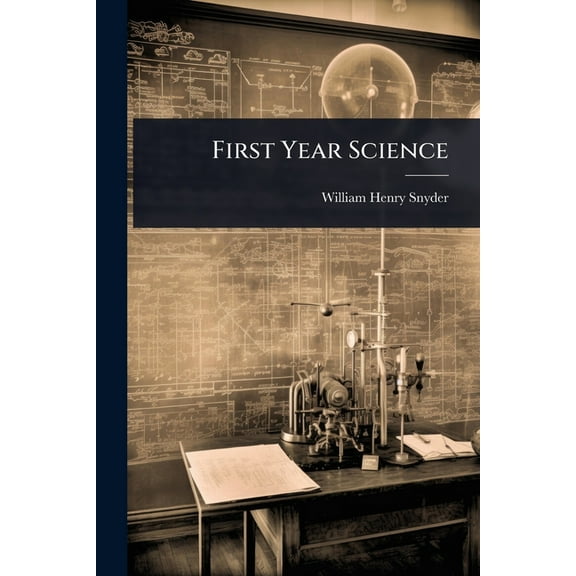First Year Science, (Paperback)