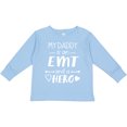thumbnail image 3 of Inktastic My Daddy is an EMT and a Hero Boys or Girls Long Sleeve Toddler T-Shirt, 3 of 5