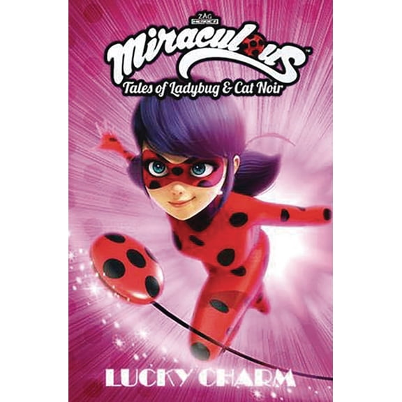 MIRACULOUS TALES LADYBUG & CAT NOIR TP S1: Miraculous: Tales of Ladybug and Cat Noir: Lucky Charm (Paperback)