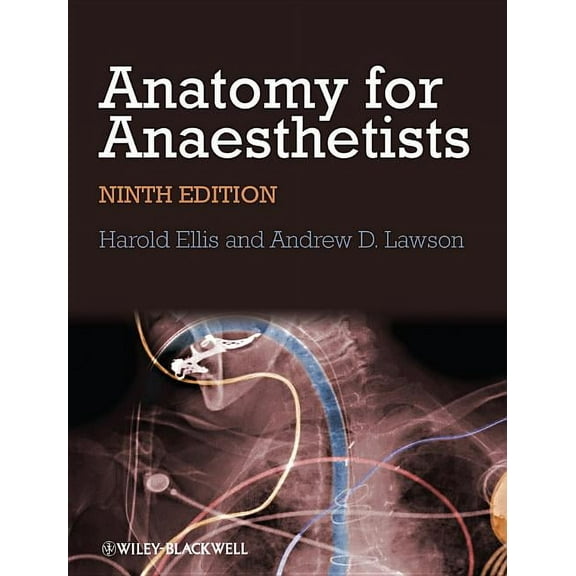 Anatomy for Anaesthetists, (Hardcover)