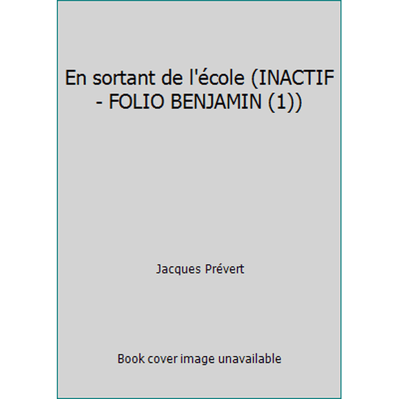 Pre-Owned En sortant de l'cole (INACTIF- FOLIO BENJAMIN (1)) (Paperback) 2070391140 9782070391141
