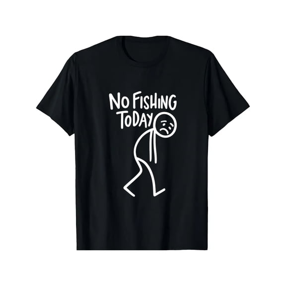 Funny No Fishing Today Sad Stick Figure Graphic T-Shirt Retro Humor Men's Casual Short Sleeve Tee