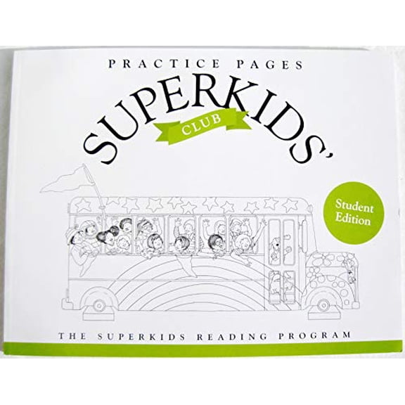 Pre-Owned The Superkids Reading Program - Superkids' Club - Practice Pages Student Edition (9781598337051) Paperback
