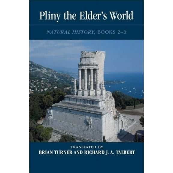 Pliny the Elder's World, (Paperback)