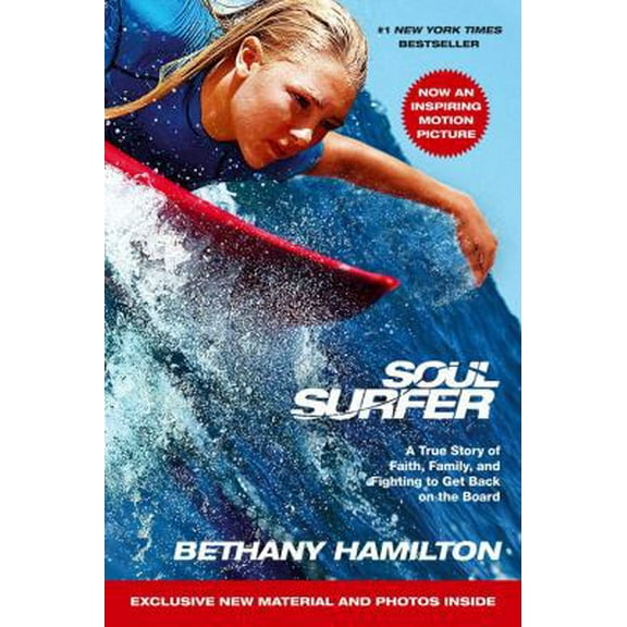 Pre-Owned Soul Surfer - Movie Tie-In: A True Story of Faith, Family, and Fighting to Get Back on the Board (Paperback) 1439165793 9781439165799
