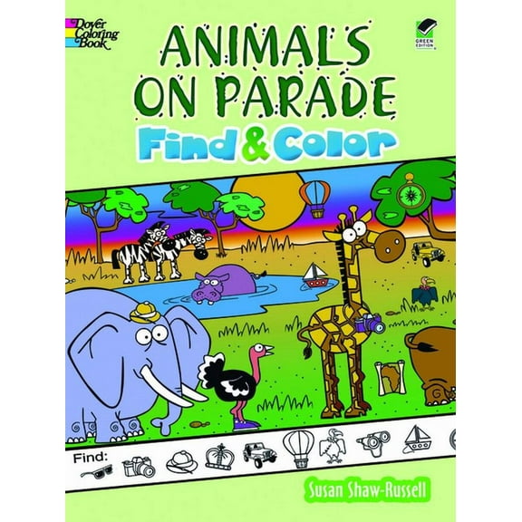 Dover Kids Activity Books: Animals Animals on Parade Find and Color, (Paperback)
