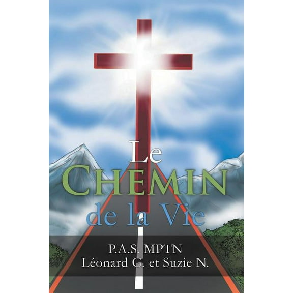 Le Chemin de la Vie, (Paperback)
