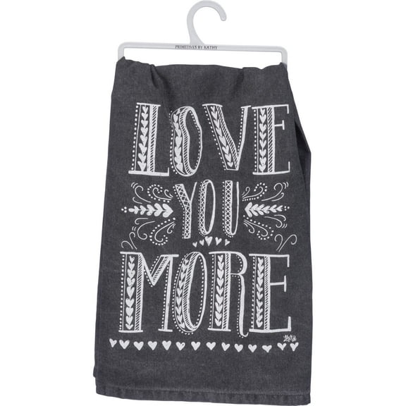 Primitives by Kathy 33355 Black Cotton Dish Towel, 28 x 28-Inches, Love You More