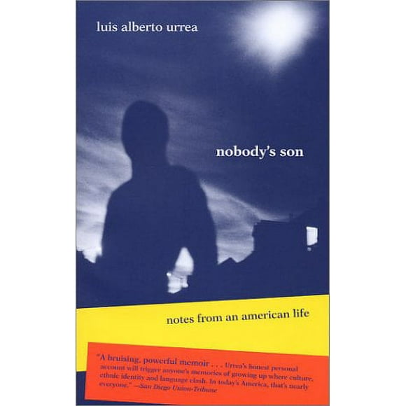 Nobody's Son: Notes from an American Life (Camino del Sol)