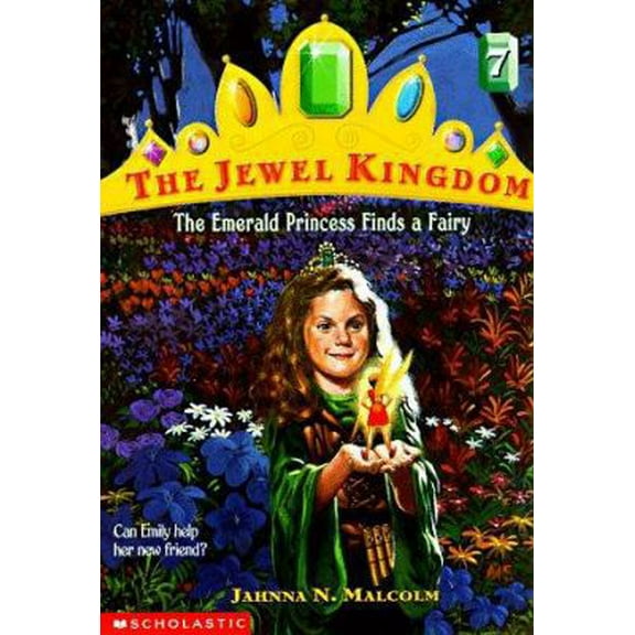 Pre-Owned The Emerald Princess Finds a Fairy (Jewel Kingdom No. 7) (Paperback) 0590117386 9780590117388