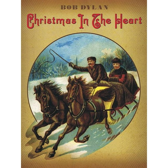 Bob Dylan: Christmas in the Heart (Paperback) by Bob Dylan