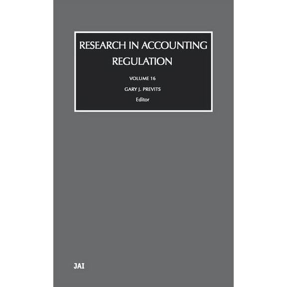 Research in Accounting Regulation Research in Accounting Regulation: Volume 16, Book 16, (Hardcover)