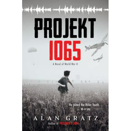 Projekt 1065: A Novel of World War II (Hardcover) (Best World War Novels)