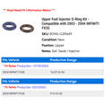 thumbnail image 2 of Upper Fuel Injector O-Ring Kit - Compatible with 2003 - 2004 INFINITI FX35, 2 of 2