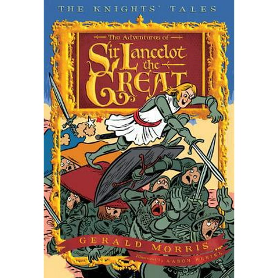 Pre-Owned The Knights’ Tales Series: The Adventures of Sir Lancelot the Great (Series #1) (Hardcover)