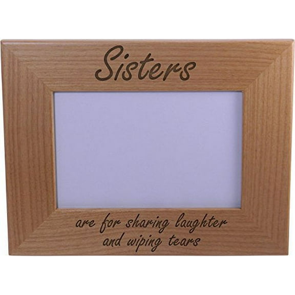 Sisters Are For Sharing Laughter And Wiping Tears Wood Picture Frame - Great Gift for Birthday, or Christmas Gift for Sister, Sisters