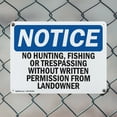 thumbnail image 5 of (2 Pack) No Hunting Fishing Or Trespassing Without OSHA Notice Sign 24 Inch X 18 Inch Indoor / Outdoor Rust-Free Aluminum Metal Signs for Workplace, Workshop, and Construction Site,, 5 of 8