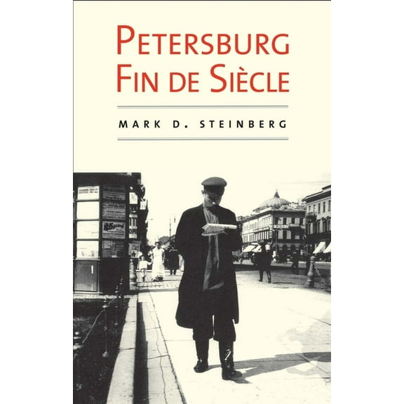 Petersburg Fin de Siecle (Paperback)