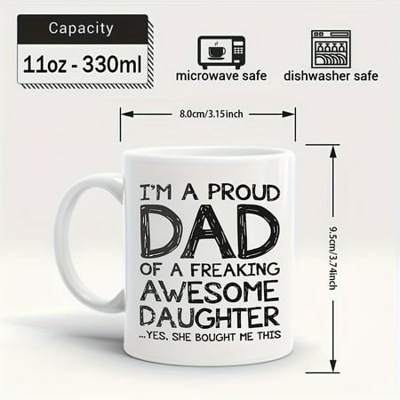 

1pc DAD Ceramic Coffee Mug Proud Dad Of A Great Daughter Mug Best Gift For Dad Unique Father s Day Birthday Business Gift 11 Oz